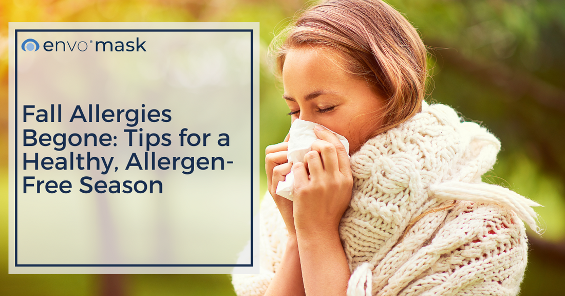 Fall Allergies Begone: Tips for a Healthy, Allergen-Free Season