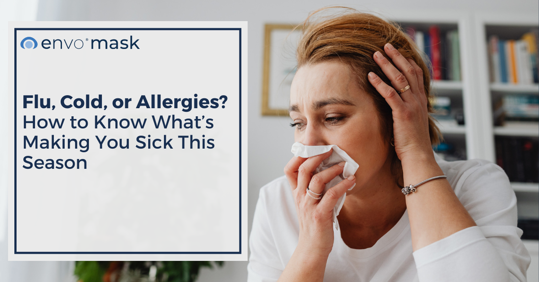 Flu, Cold, or Allergies? How to Know What’s Making You Sick This Season